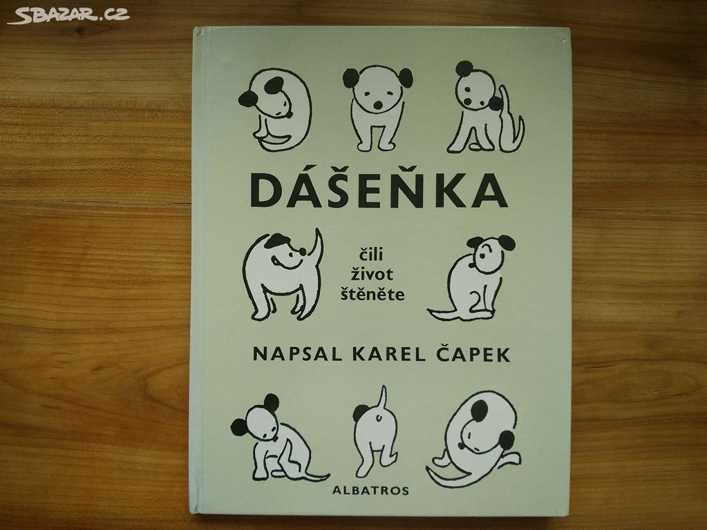 Karel Čapek Dášeňka čili život štěněte, nová kniha