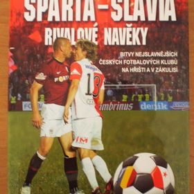 Obrázek k inzerátu: MILAN MACHO: SPARTA - SLAVIA RIVALOVÉ NAVĚKY