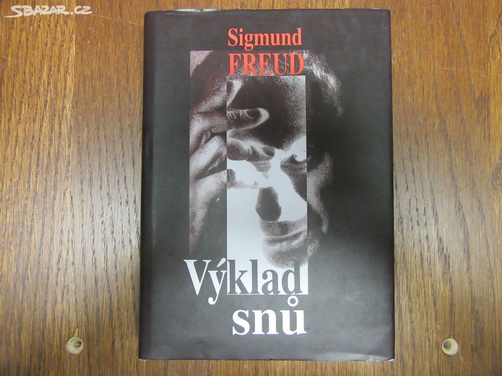Sigmund Freud - Výklad snů