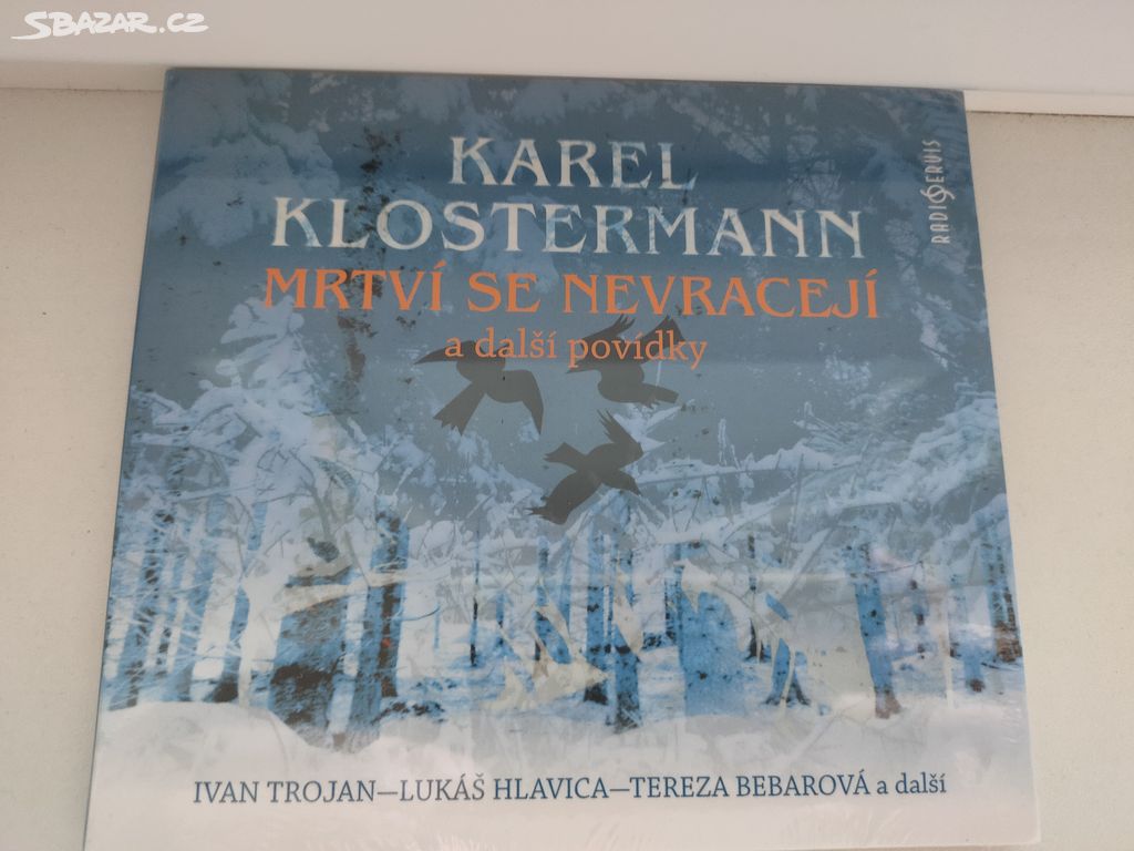 Audiokniha Mrtví se nevracejí Karel Klostermann