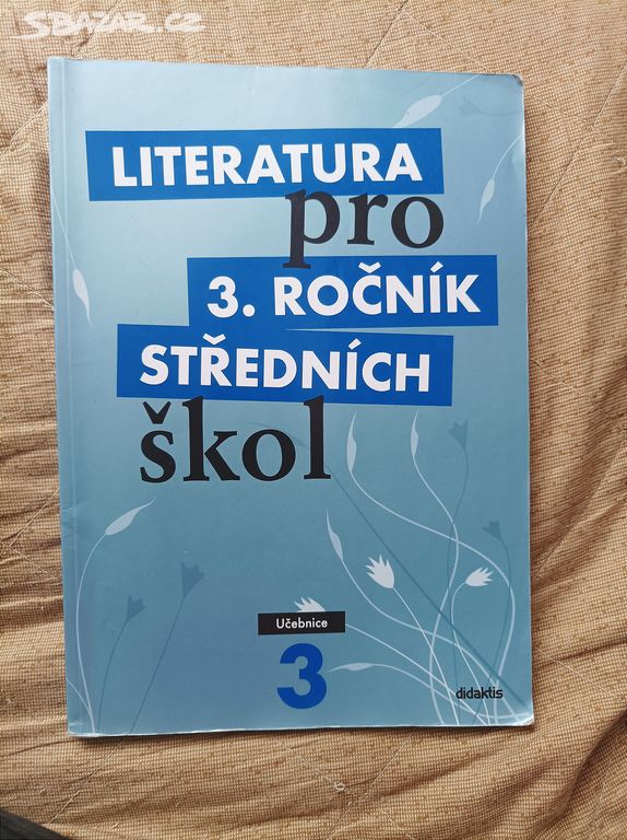 Učebnice Didaktis Literatura pro 3. Ročník Stř. Š.