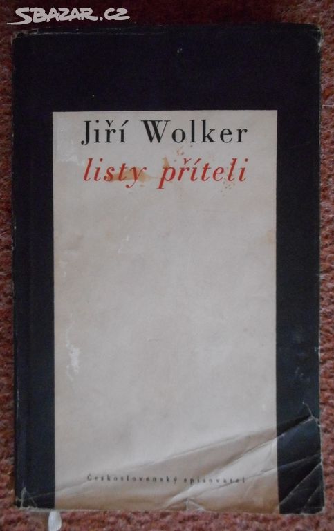 1951 - Listy příteli - Jiří Wolker