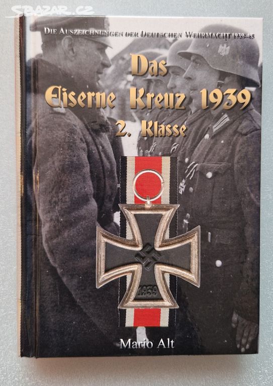 Kniha- Eiserne Kreuz 1939 2. Kl.-Železný kříž 2.tř