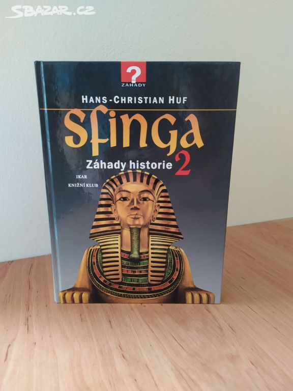 Kniha Sfinga - Záhady historie 2