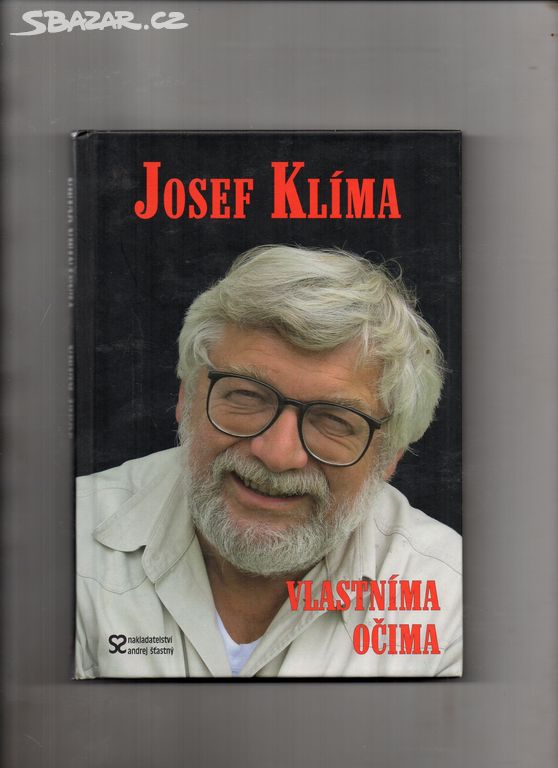 Vlastníma očima-Josef Klíma