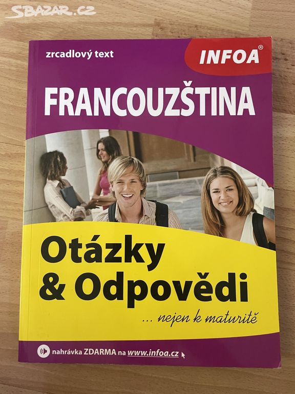 Francouzština - otázky a odpovědi nejen k maturitě