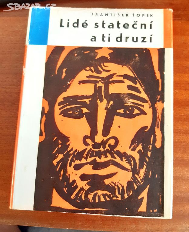 lidé stateční a ti druzí, františek ťopek, 1961