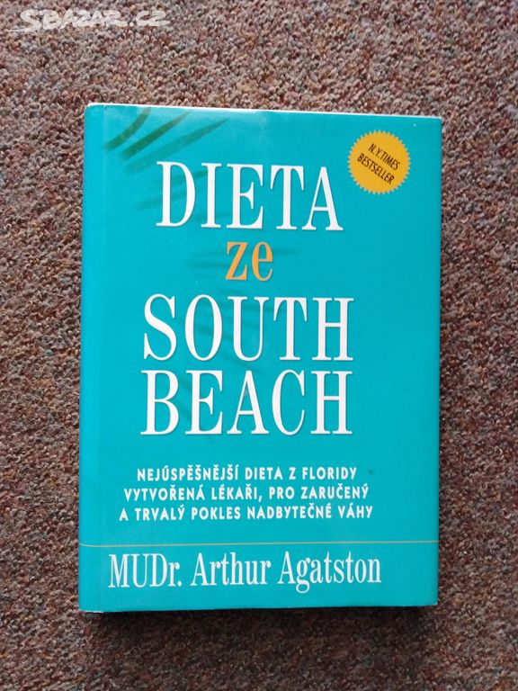 Dieta ze South Beach Arthur Agatston