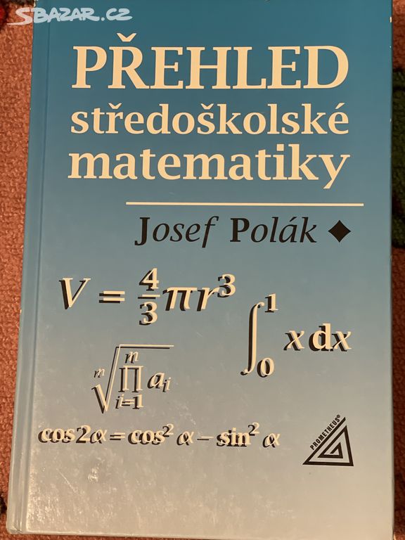 Přehled středoškolské matematiky