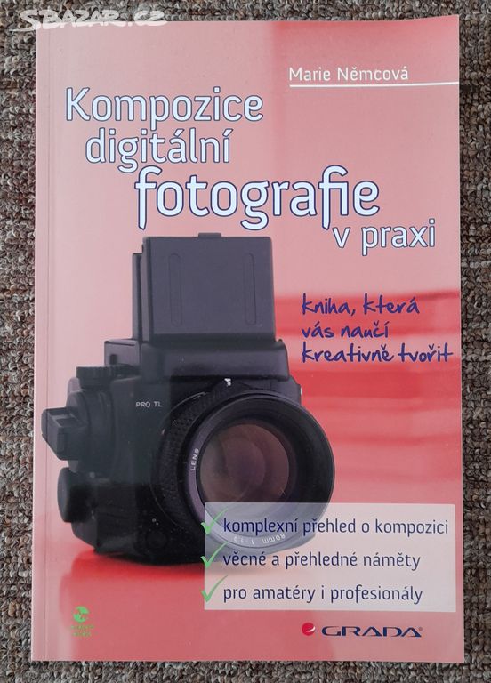 Kompozice digitální fotografie v praxi