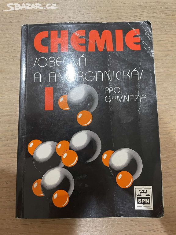 Chemie pro gymnázia I : obecná a anorganická