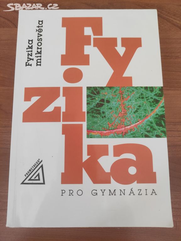 Fyzika pro gymnázia