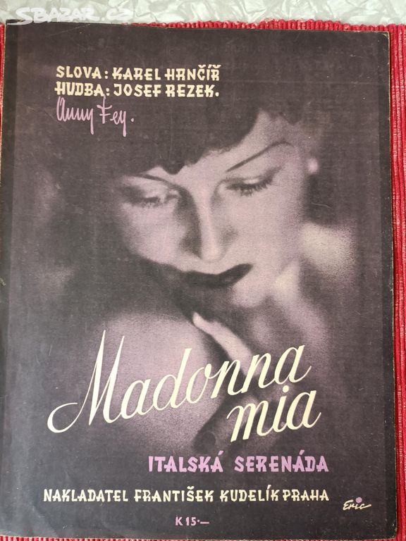 Noty - Karel Hrnčíř, Josef Rezek - Madonna mia