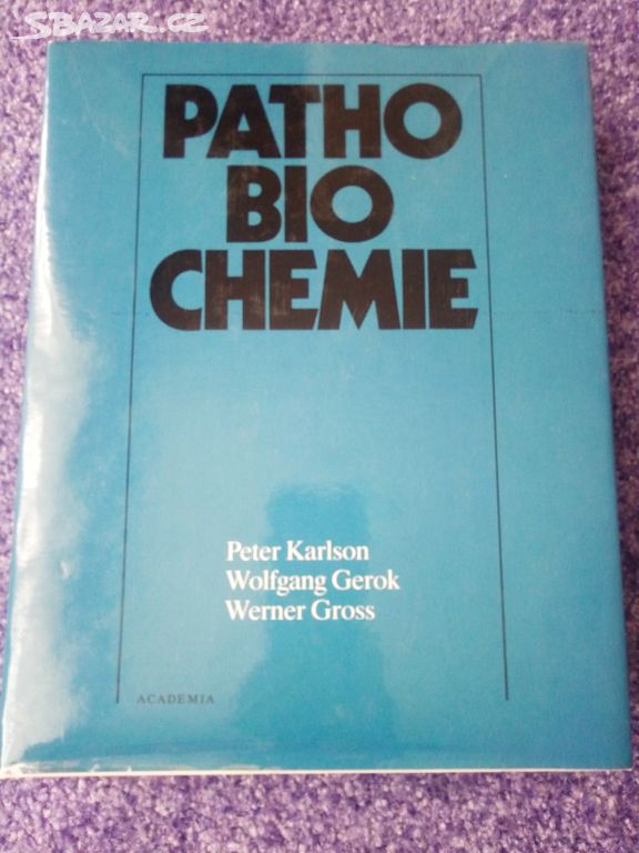 kniha Pathobiochemie, P. Karlson