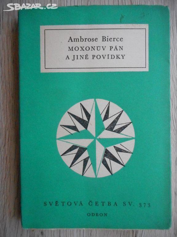 1966 - Moxonův pán a jiné povídky - Ambrose Bierce