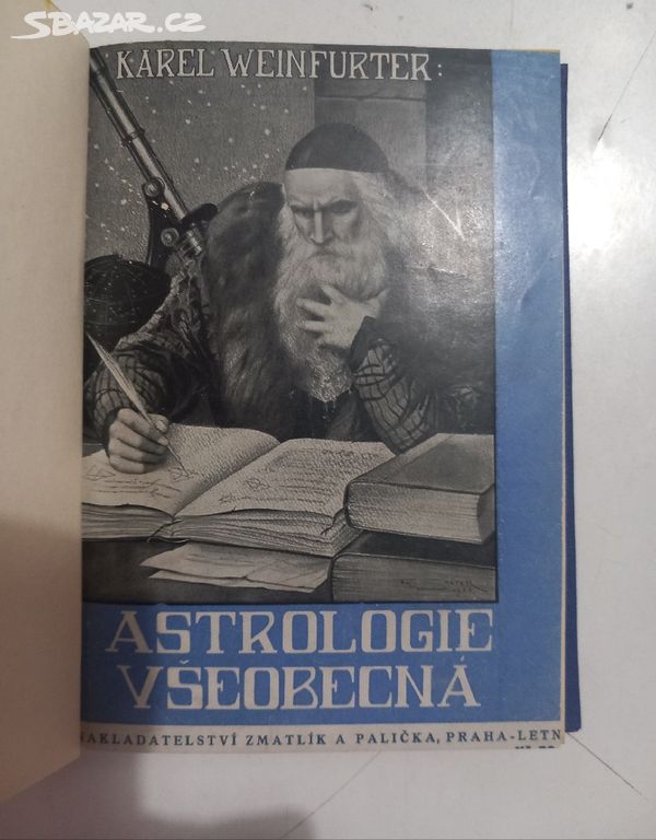 Karel Weinfurter ASTROLOGIE VŠEOBECNÁ(1931)