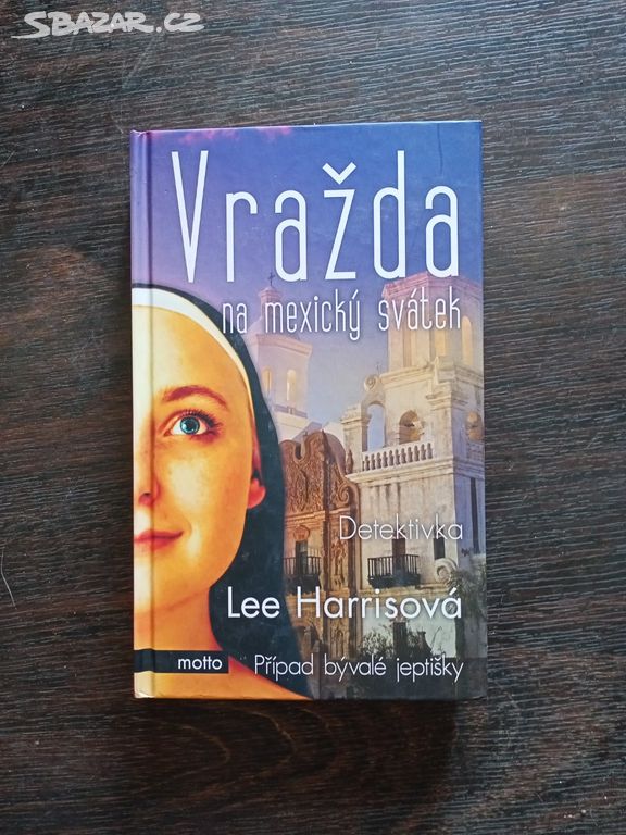 Vražda na mexický svátek - Lee Harrisová 2014 (49)