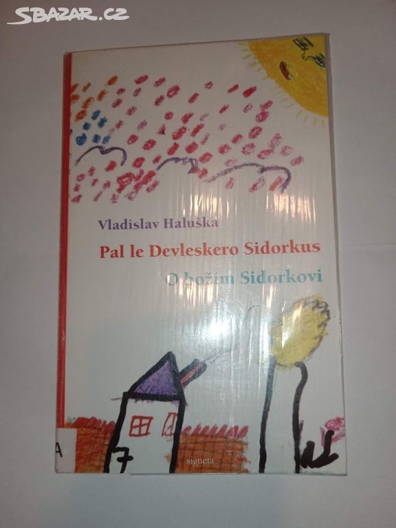 O božím Sidorkovi/ Pal le Devleskero Sidorkus