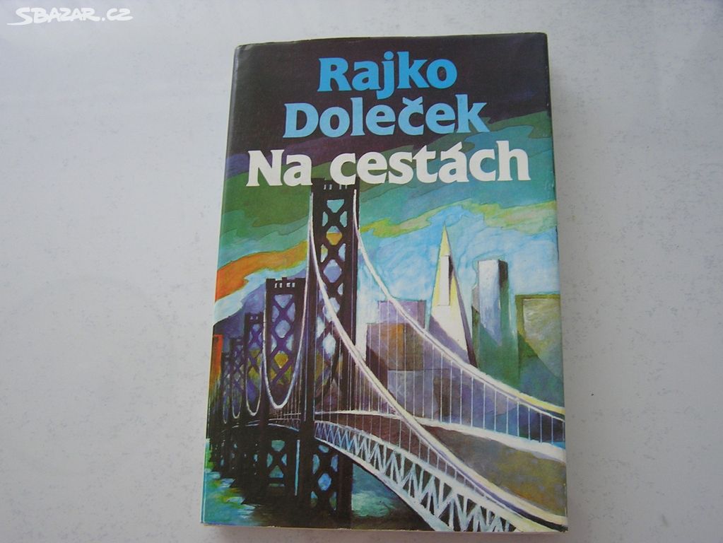 Rajko Doleček na cestách