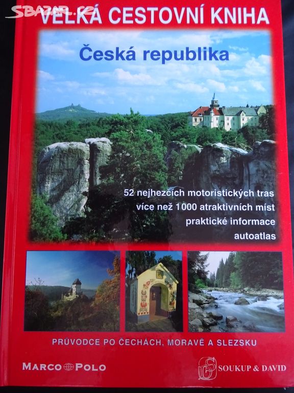 K0988 _ Kniha cestování po ČR, průvodce, rok 2001