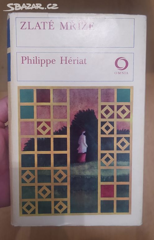 Kniha Zlaté mříže - Philippe Hériat