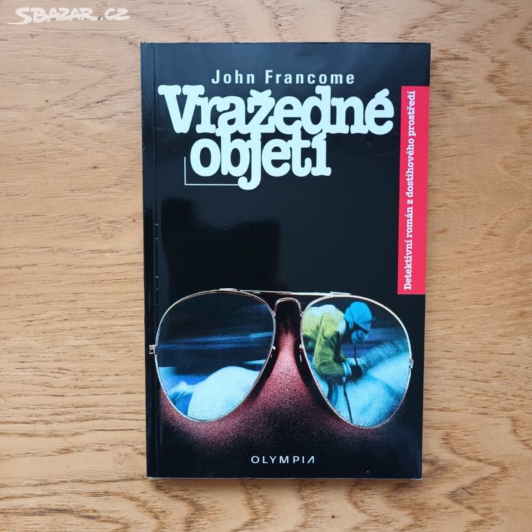 John Francome - Vražedné objetí