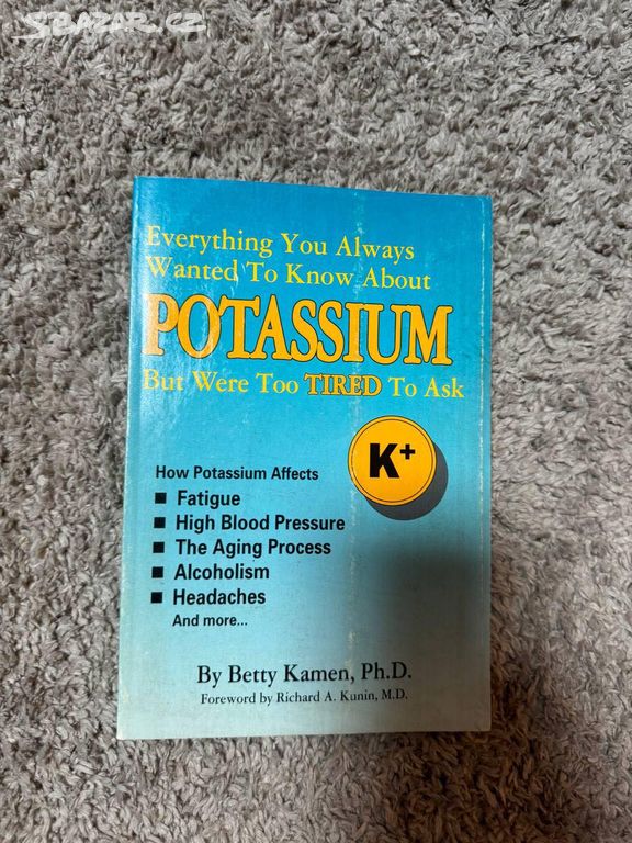 everything you always wanted know about potassium