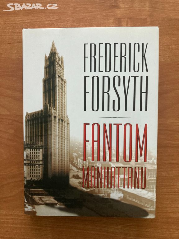 Kniha Fantom Manhattanu - Frederick Forsyth
