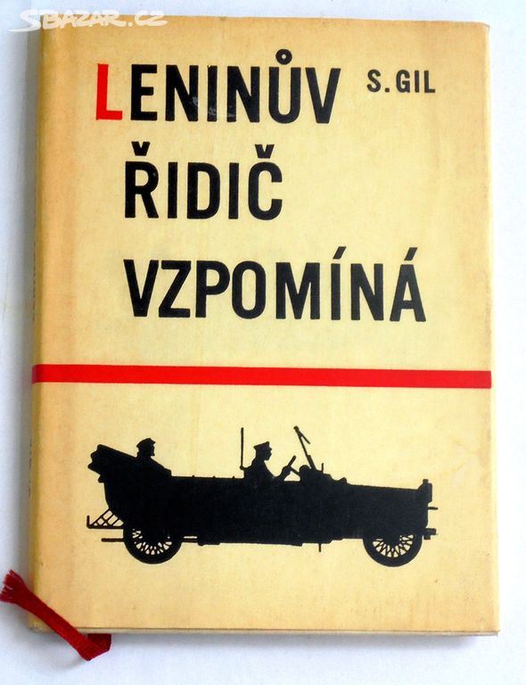 Leninův řidič vzpomíná