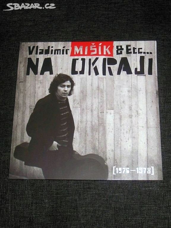 LP Vladimír Mišík & Etc - Na Okraji [1976 - 1978]