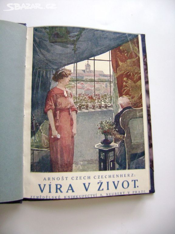 Arnošt Czech Czechenherz - Víra v život (1920)