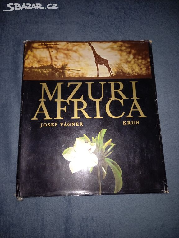 Kniha - MZURI AFRIKA.
