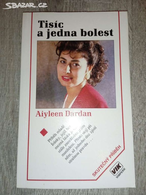 Tisíc a jedna bolest Aiyleen Dardan