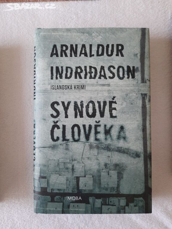 Arnaldur Indridason - Synové člověka