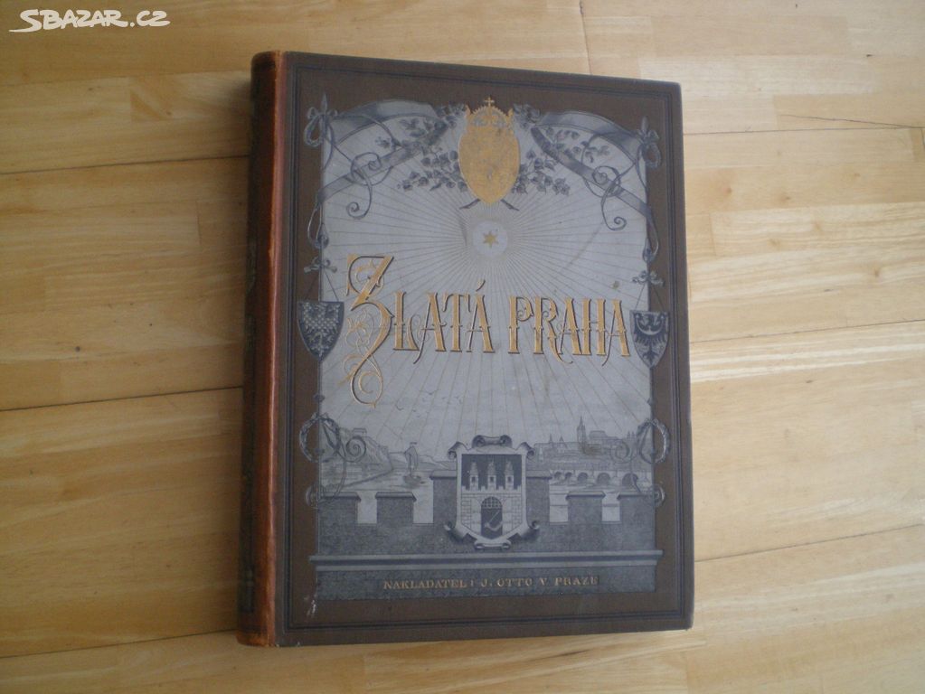 Veliká kniha r. 1907 - Zlatá Praha