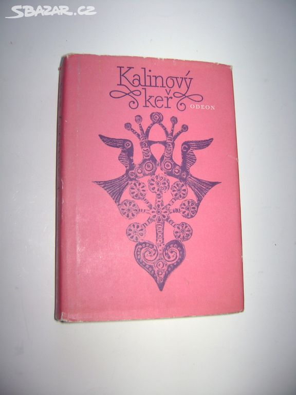 KALINOVÝ KEŘ výbor z ruské lidové poezie (1978)