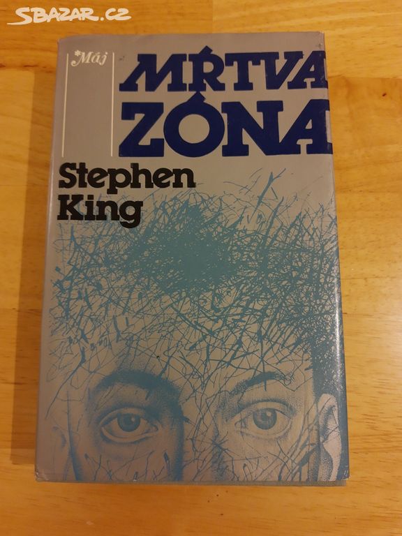 Stephen King Mrtvá zóna 1 vydání