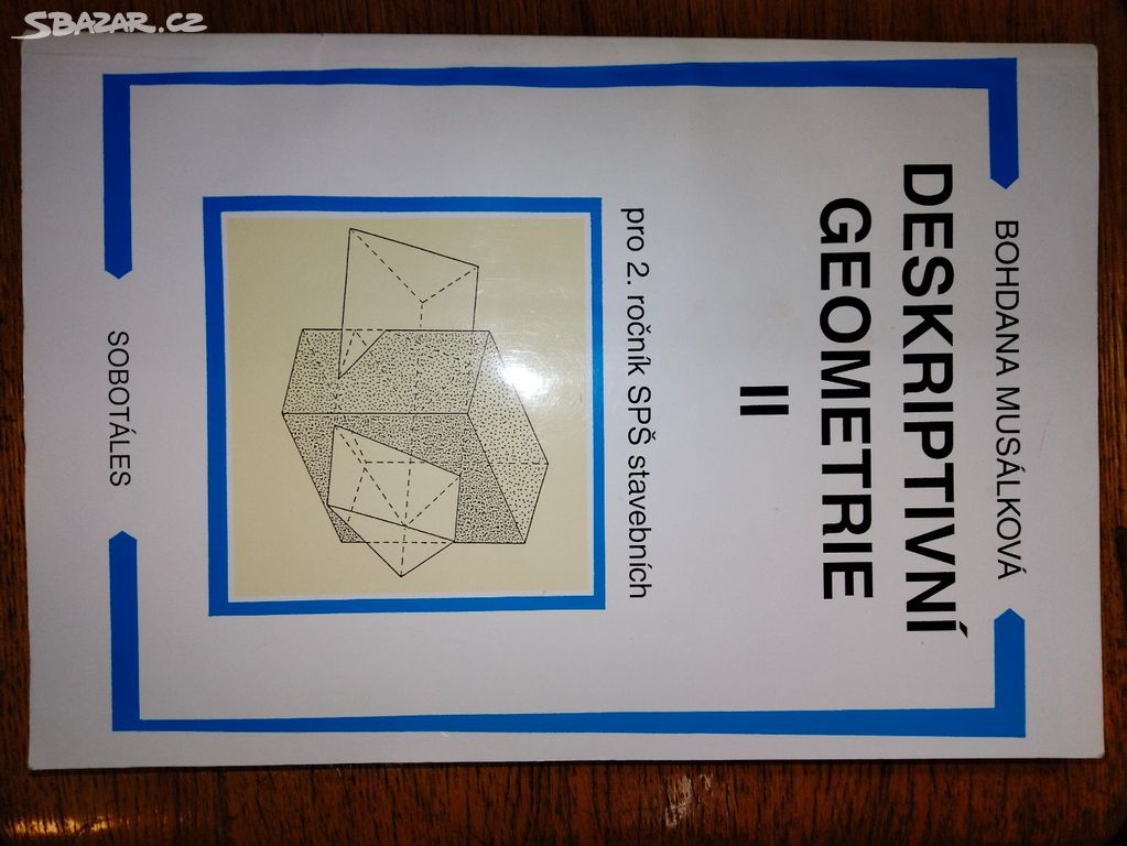 Deskriptivní geometrie II pro 2. ročník SPŠ staveb