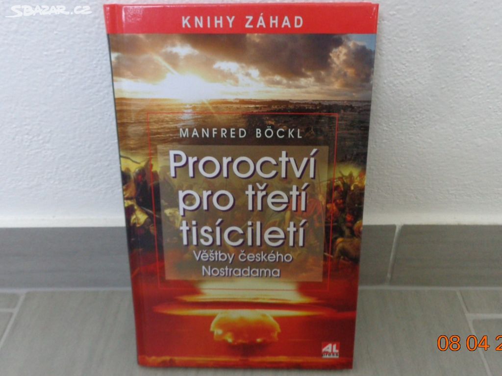 Proroctví pro třetí tisíciletí - Manfred Bockl