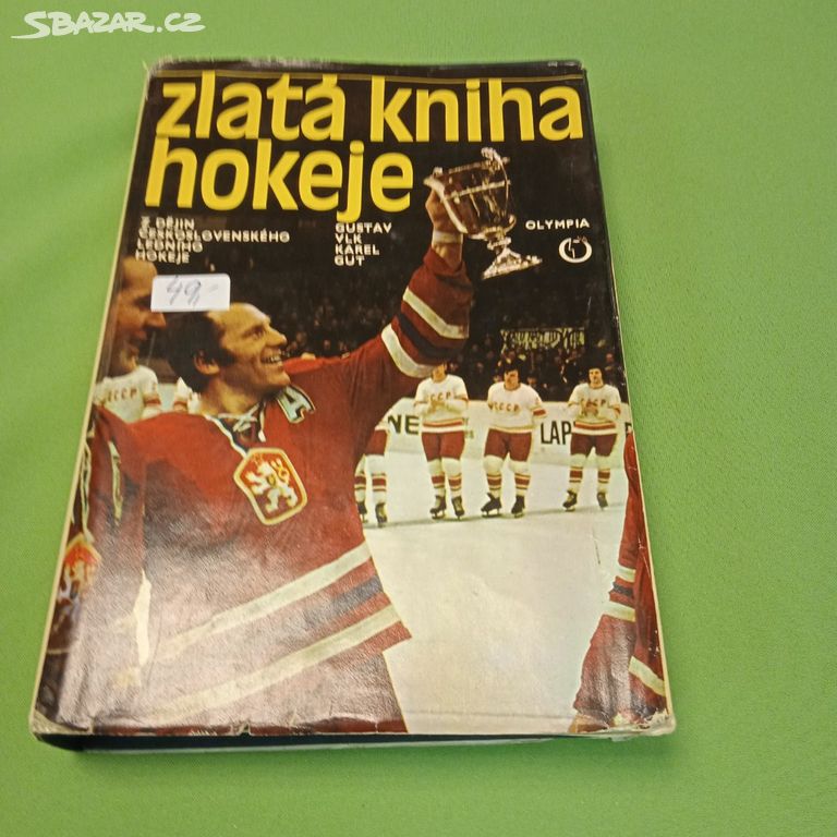 Zlatá kniha hokeje  - Gustav Vlk, Karel Gut