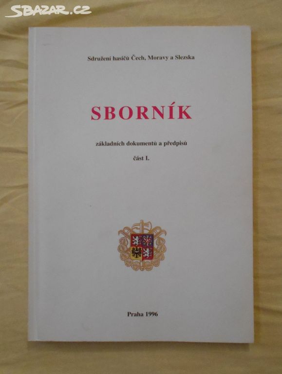 Sdružení hasičů ČMS Sborník základních dok... 1996