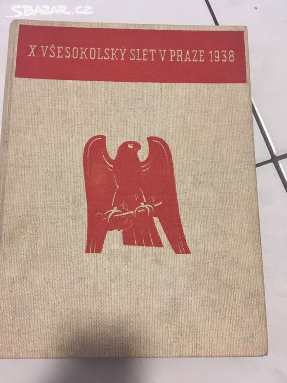 Kniha X. Vsesokolsky slet 1938