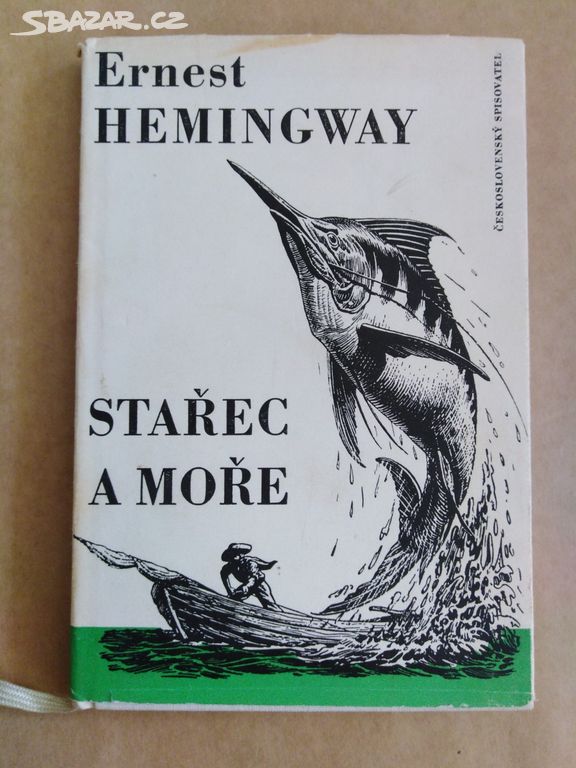 Ernest Hemingway - Stařec a moře (1957)