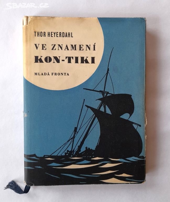 Ve znamení KON - TIKI - Thor Heyerdahl