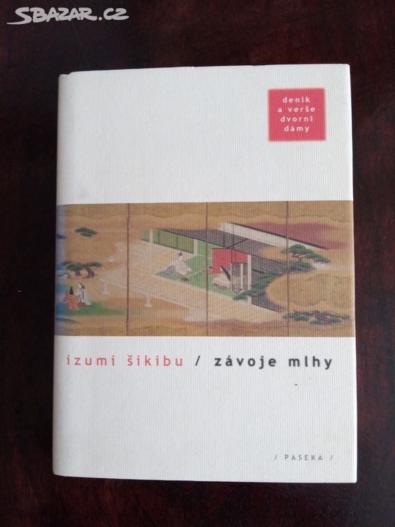 Izumi Šikibu "Závoje mlhy" 2002