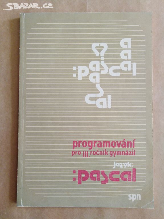 Molnár - PASCAL-programování pro III. ročník gym.