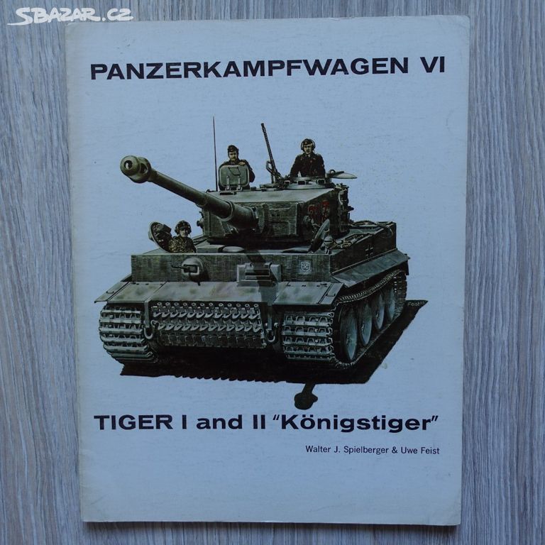 Panzerkampfwagen VI - Tiger I and II "Königstiger"