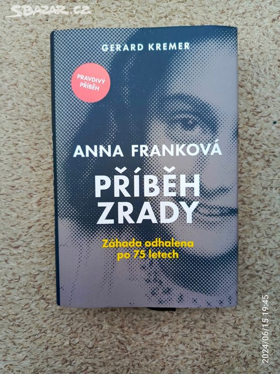 Kniha Anna Franková - Příběh zrady.