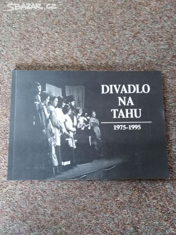 Divadlo na Tahu 1975 - 1995