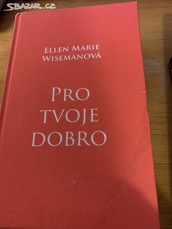 kniha Pro tvoje dobro